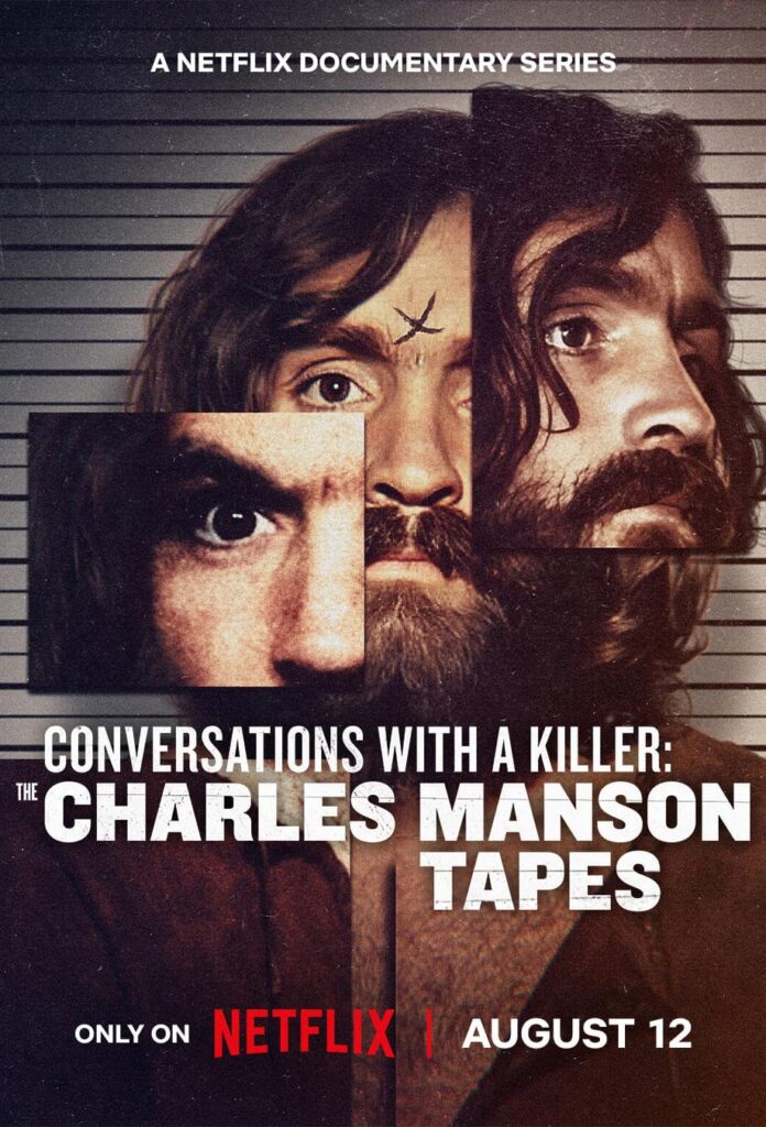 Official series poster for Netflix's true crime docuseries Conversations with a Killer The Charles Manson Tapes.